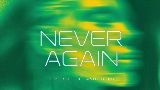 영상 썸네일 Never Again