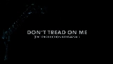 영상 썸네일 Don't Tread on Me - Pre-Production Rehearsal