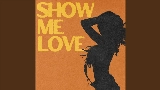 영상 썸네일 Show Me Love (with Tyla)
