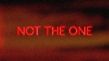영상 썸네일 Not the One