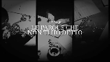영상 썸네일 LE PAROLE CHE NON TI HO DETTO