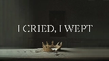 영상 썸네일 I Cried, I Wept