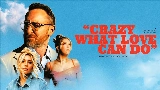 영상 썸네일 Crazy What Love Can Do