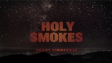 영상 썸네일 Holy Smokes