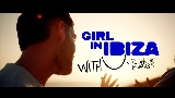 영상 썸네일 Girl In Ibiza