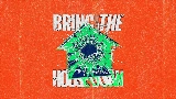 영상 썸네일 Bring The House Down