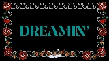 영상 썸네일 Dreamin'