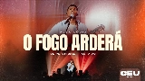 영상 썸네일 O Fogo Arderá - Ao Vivo