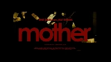 영상 썸네일 MOTHER
