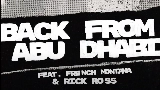 영상 썸네일 Back From Abu Dhabi (feat. French Montana & Rick Ross)