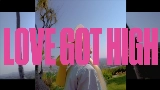 영상 썸네일 Love Got High (with Kiinjo & Petite Meller)
