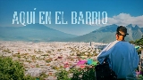 영상 썸네일 ⁠Aquí en el Barrio