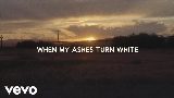영상 썸네일 When My Ashes Turn White