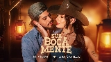 영상 썸네일 Sua Boca Mente (You're Still The One)