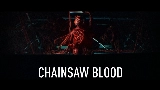 영상 썸네일 CHAINSAW BLOOD