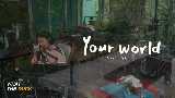 영상 썸네일 Your World