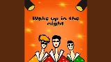 영상 썸네일 Wake Up In The Night