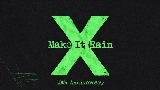 영상 썸네일 Make It Rain