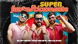 영상 썸네일 Superfantasticamente (Superfantastico)