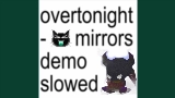 영상 썸네일 mirrors demo - slowed