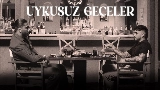 영상 썸네일 Uykusuz Geceler
