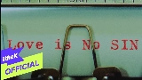 영상 썸네일 Love is No Sin