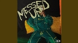 영상 썸네일 Messed Up