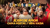 영상 썸네일 Jejum de Amor / Caixa Postal / Vida Vazia - Ao Vivo