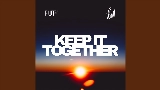 영상 썸네일 Keep It Together