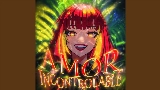 영상 썸네일 AMOR INCONTROLABLE - Ultra Slowed