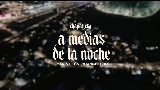영상 썸네일 A Medias de la Noche (En Vivo)