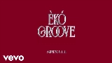 영상 썸네일 ÈKÓ GROOVE