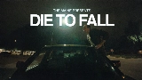 영상 썸네일 Die To Fall