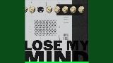 영상 썸네일 Lose My Mind