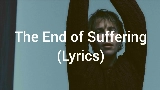 영상 썸네일 The End of Suffering