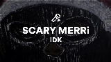 영상 썸네일 SCARY MERRi