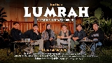 영상 썸네일 LUMRAH ( LUMPUKE SING WES BUBRAH )