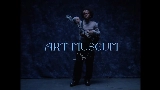 영상 썸네일 Art Museum (2am)
