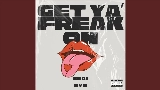 영상 썸네일 Get Ya Freak On