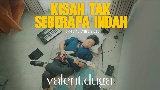 영상 썸네일 Kisah Tak Seberapa Indah