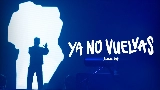영상 썸네일 YA NO VUELVAS