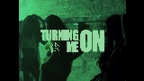 영상 썸네일 Turning Me On