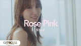 영상 썸네일 Rose Pink