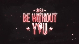 영상 썸네일 Be Without You