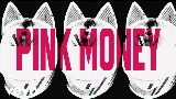 영상 썸네일 Pink Money
