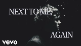 영상 썸네일 NEXT TO ME, AGAIN