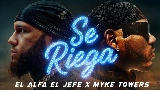 영상 썸네일 Se Riega - x Myke Towers