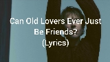 영상 썸네일 Can Old Lovers Ever Just Be Friends?