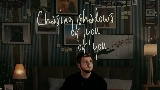 영상 썸네일 Chasing Shadows