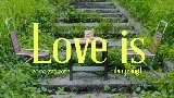 영상 썸네일 Love is